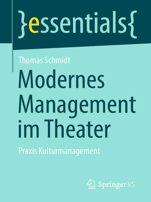 Title details for Modernes Management im Theater by Thomas Schmidt - Available